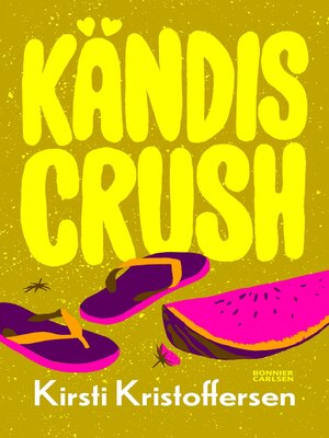 cover image of Kändiscrush